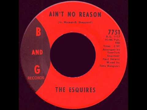 Ain't No Reason The Esquires 1968