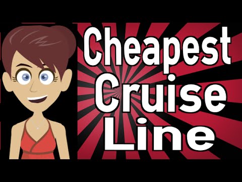 What is the Cheapest Cruise Line?