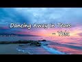Yola - "Dancing Away In Tears" Lyrics