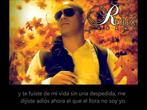 Reylex - No fui yo