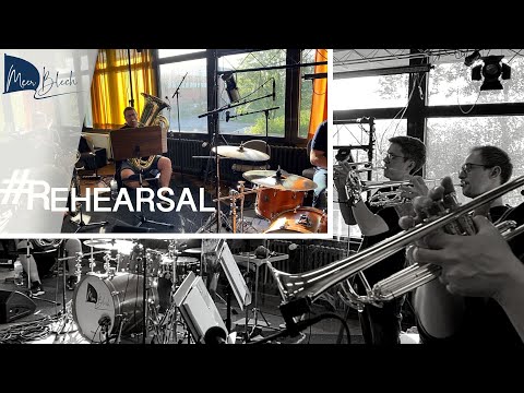 MeerBlech - #Rehearsals / Sommer 2022