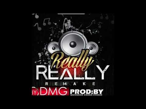 Really Really [Remake] by DMG Ivory (Haitian version)