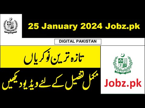 Latest Jobs in Pakistan 25 January 2024 Summary