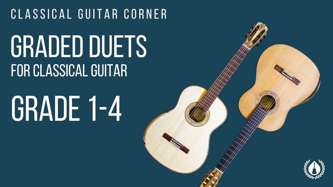 Graded Duets for Classical Guitar: 24 Duets, Grades 1-4