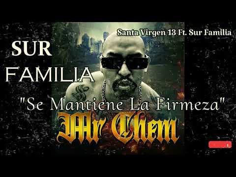 Sur familia Apolokos Ft. Mr. Chem  -  Se Mantiene La Firmeza