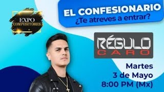 El Confesionario Régulo Caro