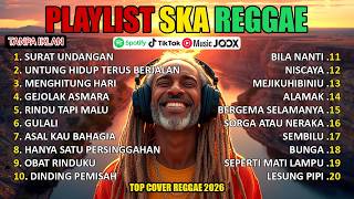 Download lagu Full Album Reggae |Top Lagu Spotify Indonesia 2025Kumpulan Musik Cover SKA REGGAE Terbaru 2026 mp3