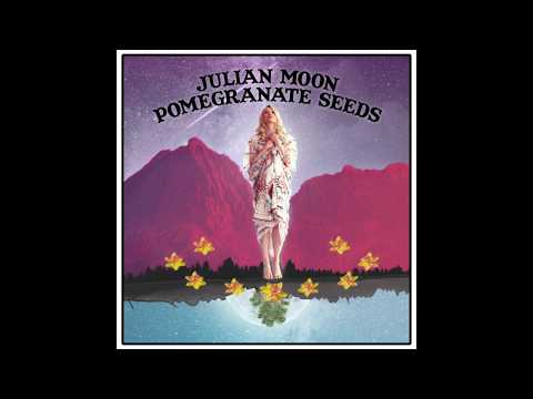 Julian Moon - Pomegranate Seeds [Official Audio]