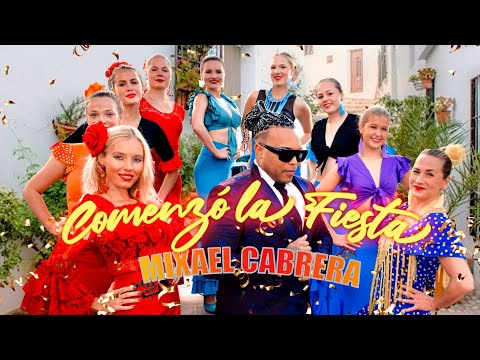 Mixael Cabrera - COMENZÓ LA FIESTA (Official Video)