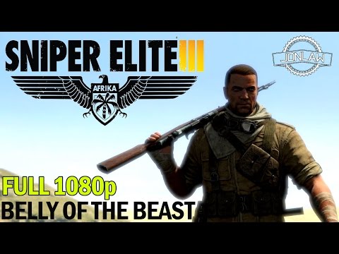 Sniper Elite 3 Walkthrough - Belly of the Beast DLC - 1080p Gameplay