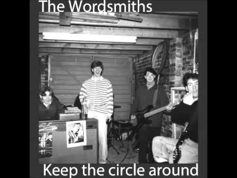 The Wordsmiths - Keep the circle around (Madchester Indie)