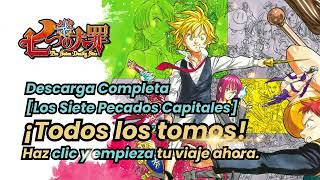 Descargar Manga Nanatsu No Taizai [Tomos 00-41] 🔥 PDF Español Gratis