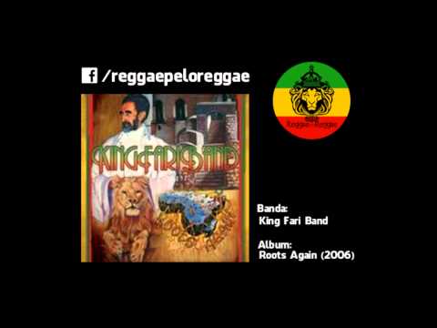 King Fari Band - Roots Again - 06 - Be Brave