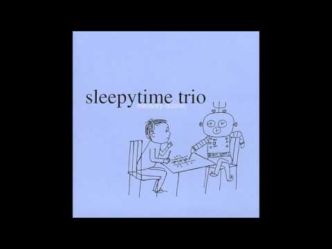 SLEEPYTIME TRIO   Rock Candy