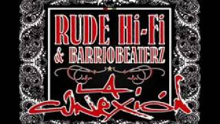 Rude Hi-Fi & Barriobeaterz - Da real fight