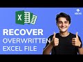 How to Recover Overwritten/Unsaved/Deleted/Lost Excel Files - 3 Ways