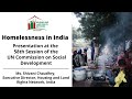 Homelessness In India Presentation At The 58th Session Of The UN Commission For Social Development