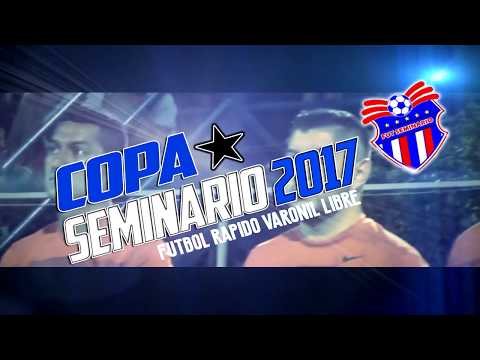 J.1 - Lo Mejor de la Copa Seminario 2017 Futbol Rapido - FUTBOL TIJUANA