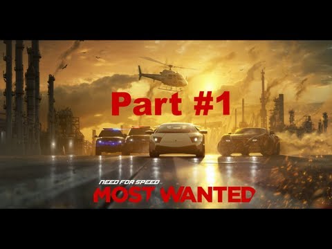Need for Speed Most Wanted - Part #1