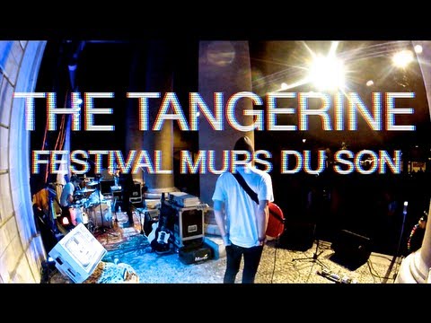The Tangerine - Festival Murs du Son - 