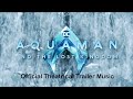 Aquaman and the Lost Kingdom Official Trailer Music (Colossal Trailer Music - Parallel Worlds)