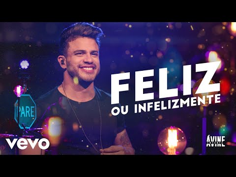 Feliz Ou Infelizmente video