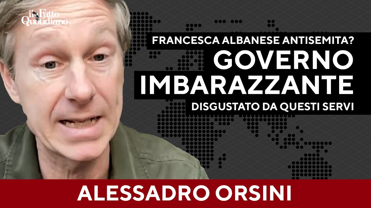 Orsini: "Attacchi a Francesca Albanese? Governo di servi, imbarazzante. Sono disgustato"