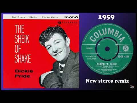 Dickie Pride - Slippin 'n' Slidin' - 2021 stereo remix