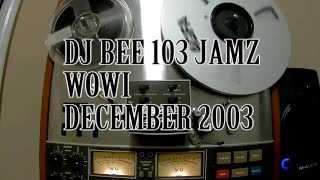 DJ BEE WOWI Norfolk VA Da Block Mix 12/2003