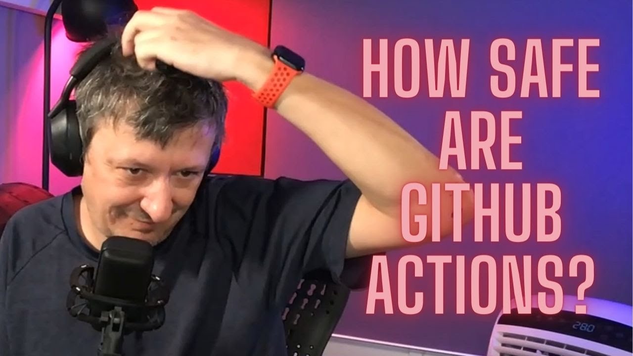 How Safe Are GitHub Actions?