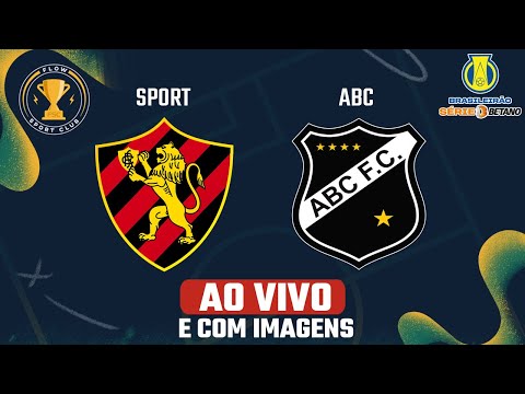 SPORT x ABC - AO VIVO E COM IMAGENS - Brasileirão Série B 23