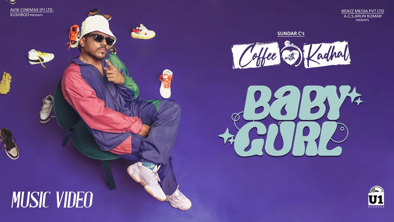 Baby Gurl Song Lyrics | Coffee With Kadhal 2022 | Yuvan Shankar Raja, Asal Kolaar
