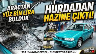 1993 HYUNDAI EXCEL RESTORASYONU! (Araçtan 100 Bin TL Çıktı! 😱)