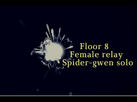 Shadowland Floor 8 - Female relay - Spider-gwen solo