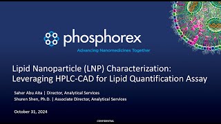 WEBINAR: Lipid Nanoparticle Characterization: Leveraging HPLC-CAD for Lipid Quantification Assay