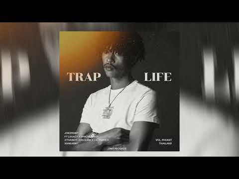 MORE NIGHT IN TRAP LIFE -JOKER MT X LEGACY X SHACROWBOII X THAIBOYXAN X AIIK X LILJOJOEMT X XANEARMT