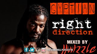 Gyptian - Right Direction (Mixtape) By JJWizzle (2016)