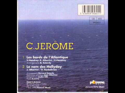 C. Jérôme - Les bords de l'Atlantique
