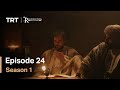 Resurrection Ertugrul Season 1 Episode 24