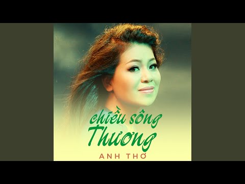 CHIỀU SÔNG THƯƠNG