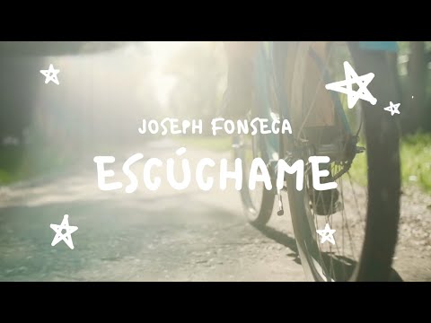 Joseph Fonseca - Escúchame (Con Letra)