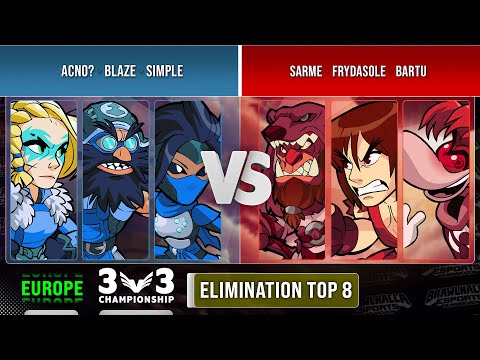 acno?, Blaze & simpLe VS Sarme, FryDasOle & bartu - Elimination Top 8 - EU - 3v3 Championship 2022