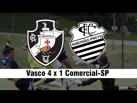 Confira os gols de Vasco 4x1 Comercial - SP