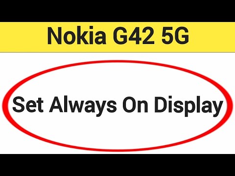 How to set always on display, Nokia mobile always on display, Nokia G42 5G Me always on display kais