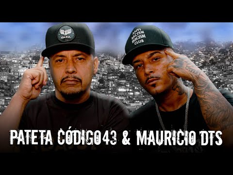 Pateta Código43 & Mauricio DTS - Mente Pensante (Prod. Dj Samu aka. Suguiura)