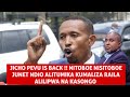 JICHO PEVU IS BACK NITOBOE NISITOBOE JUNET NDIO ALITUMIKA KUMALIZA RAILA ALILIPWA NA KASONGO