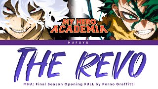 Download lagu My Hero Academia: Final Season Opening FULL『THE REVO』by PORNO GRAFFITTI | Lyrics (Kan/Rom/Eng) mp3