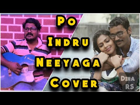 Po Indru Neeyaga Cover || Dina RS || Velai Illa Pattadhaari || Dhanush || Anirudh Ravichander