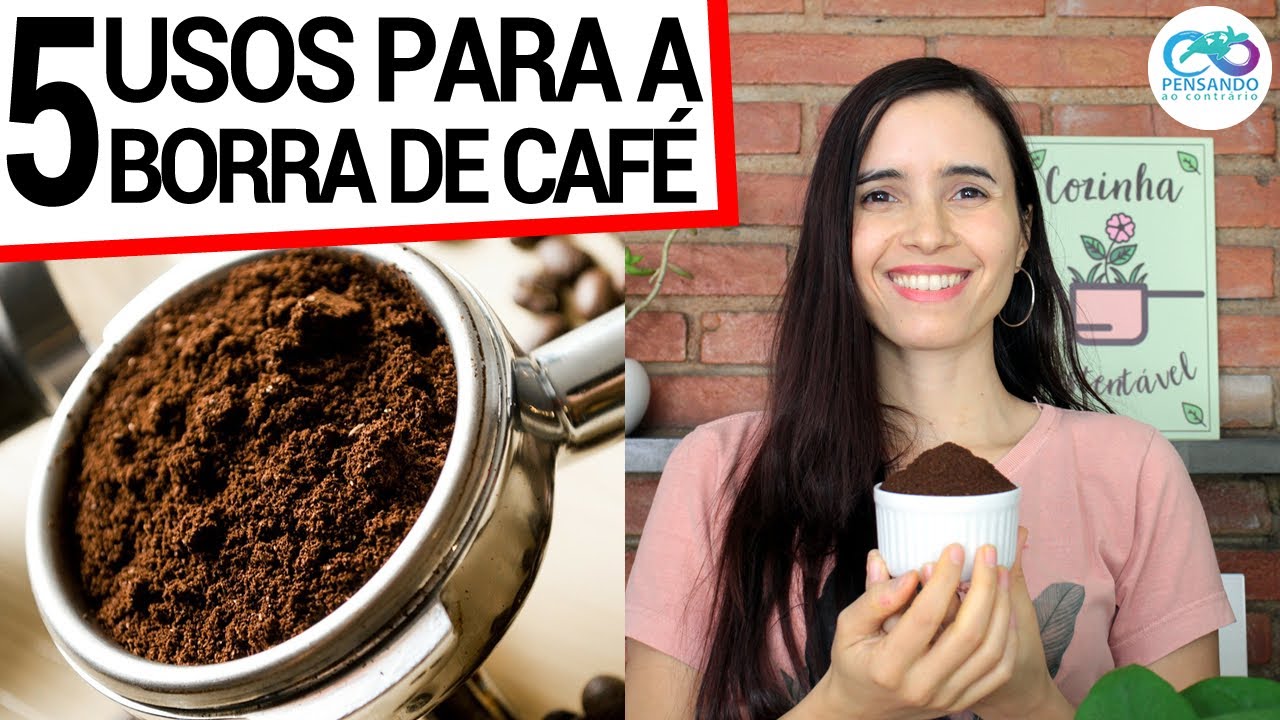 REAPROVEITE SUA BORRA DE CAFÉ COM MINHAS 5 DICAS FÁCEIS (DICA SUSTENTÁVEL)