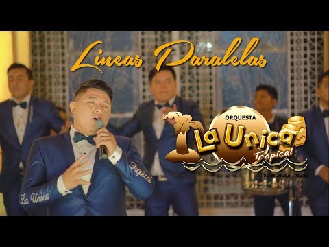 LINEAS PARALELAS - LA UNICA TROPICAL